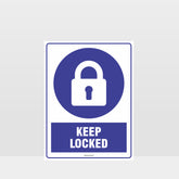 Custom Gate Signs,Mandatory Keep Locked Sign
